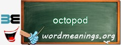 WordMeaning blackboard for octopod